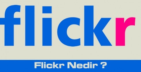 Flickr Nedir?